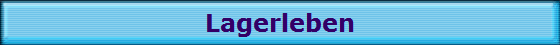 Lagerleben